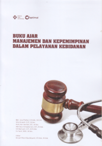 Image of Buku Ajar Manajemen dan Kepemimpinan dalam Pelayanan Kebidanan