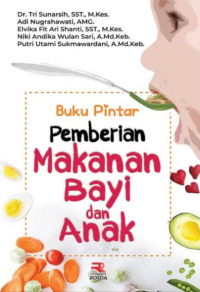 Image of Buku Pintar Pemberian Makanan Bayi dan Anak
