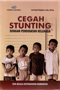 Image of Cegah Stunting dengan Pendekatan Keluarga
