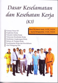 Image of Dasar Keselamatan dan Kesehatan Kerja (K3)