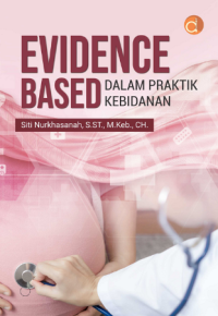 Image of Evidence Based dalam Praktik Kebidanan