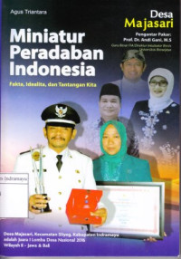 Image of Miniatur Peradaban Indonesia: Fakta, Idealita, dan Tantangan Kita