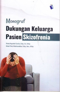 Image of Monograf Dukungan Keluarga Skizofrenia
