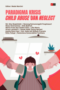 Image of Paradigma Krisis Child Abuse dan Neglect