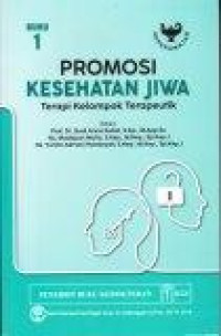 Image of Promosi Kesehatan Jiwa Terapi Kelompok Terapeutik Buku 1