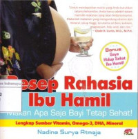 Image of Resep Rahasia Ibu Hamil: Makanan Apa Saja Bayi Tetap Sehat!